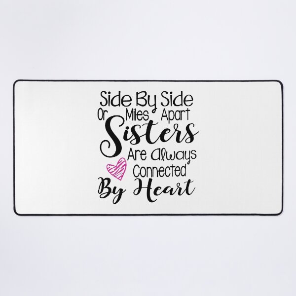 Item preview, Side By Side or Miles Apart Sisters designed and sold by Chapman88.
