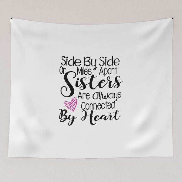 Item preview, Side By Side or Miles Apart Sisters designed and sold by Chapman88.