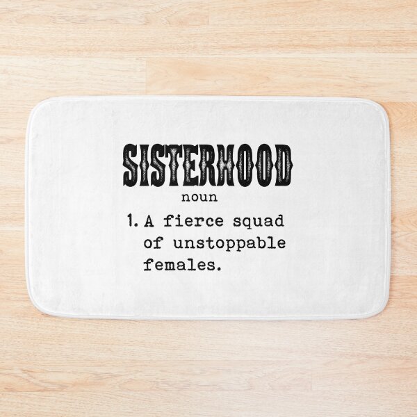 Item preview, Sisterhood designed and sold by Chapman88.