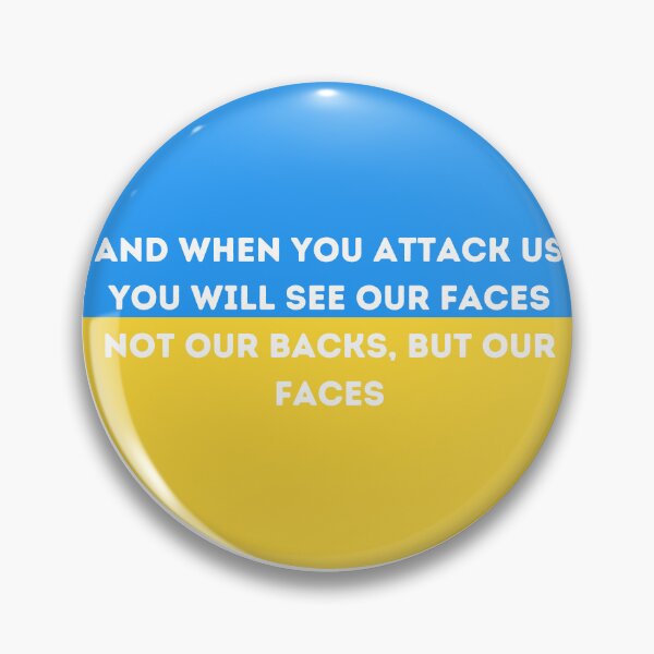 Item preview, 'And When You Attack us you will see our faces not our backs, but our faces', says Ukrainian president Volodymyr Zelenskiy designed and sold by Marshmello-.