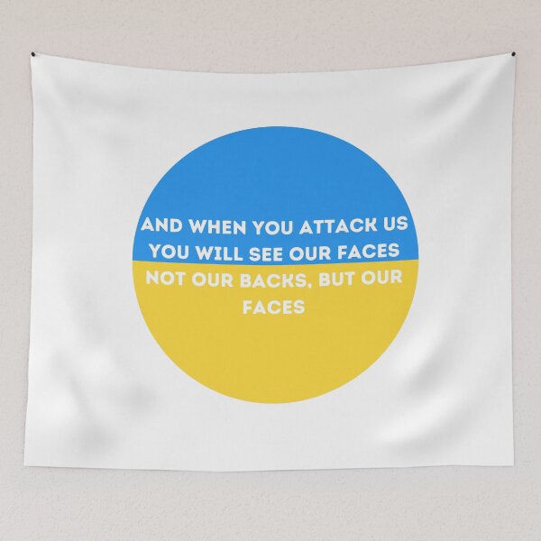 Item preview, 'And When You Attack us you will see our faces not our backs, but our faces', says Ukrainian president Volodymyr Zelenskiy designed and sold by Marshmello-.