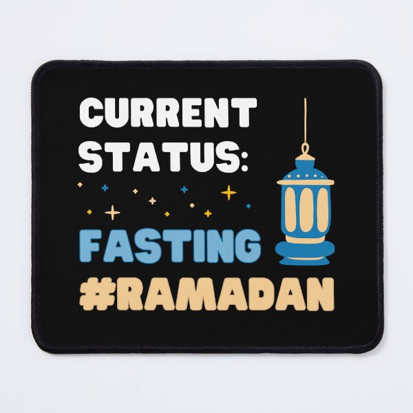 Item preview, CURRENT STATUS: FASTING FOR RAMADAN designed and sold by appareltolove.