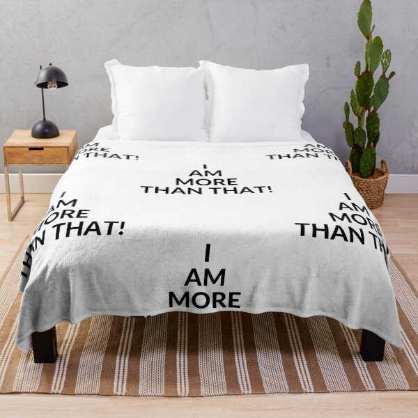 Item preview, I AM MORE THAN THAT! designed and sold by RobbiesMusic.