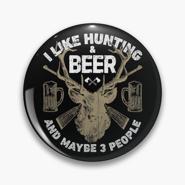 Item preview, I Like Hunting Beer And Maybe 3 People designed and sold by RachaelEliezer.