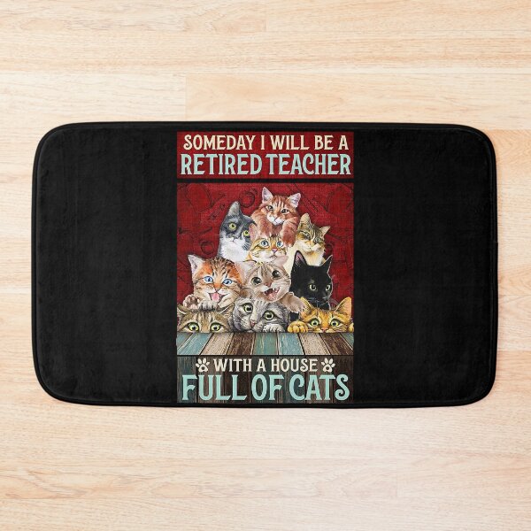 Item preview, Retired Teacher - Someday i will be a retired teacher with a house full of cats designed and sold by TeganCrafford.