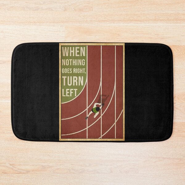 Item preview, Running - When nothing goes right turn left designed and sold by KinstleHawa.