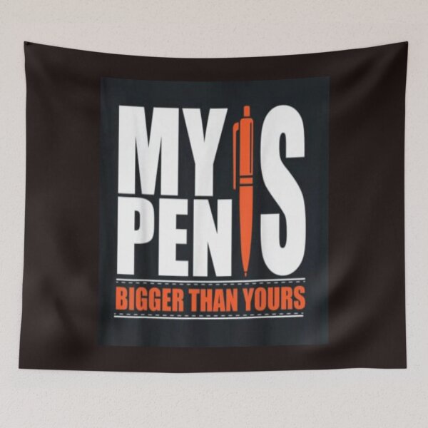 Item preview, My pen is bigger than yours #2 illustration premium design  designed and sold by truemoneyman.