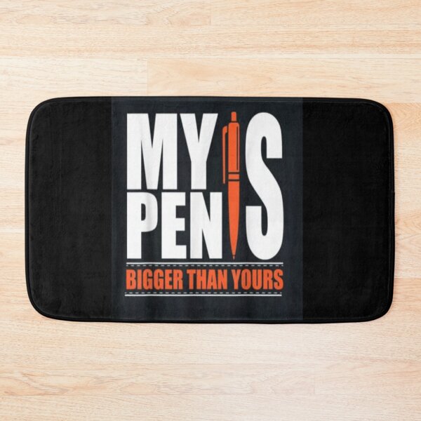 Item preview, My pen is bigger than yours #2 illustration premium design  designed and sold by truemoneyman.