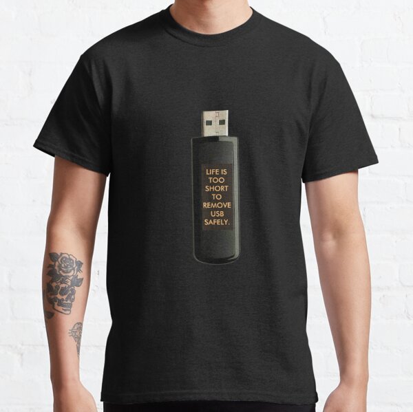 Usb Humor T-Shirts For Sale | Redbubble