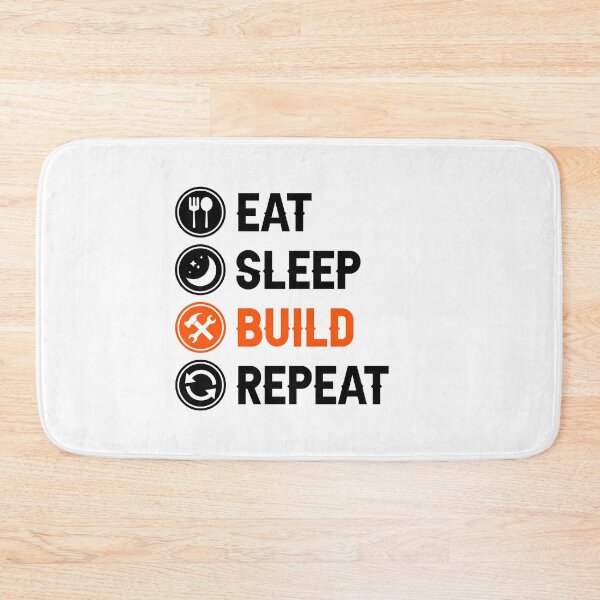 Item preview, Eat Sleep Build Repeat Builder Quote designed and sold by allysmar.