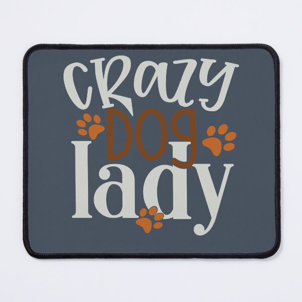 Item preview, Crazy Dog Lady designed and sold by FOX1999-Design.