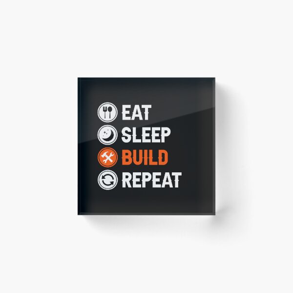 Item preview, Eat Sleep Build Repeat Construction Builder Job Gift designed and sold by allysmar.
