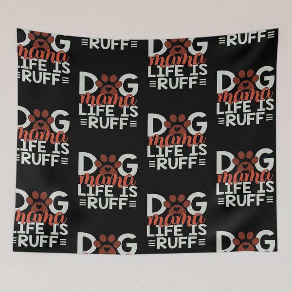 Item preview, Dog Mama Life Is Ruff designed and sold by FOX1999-Design.