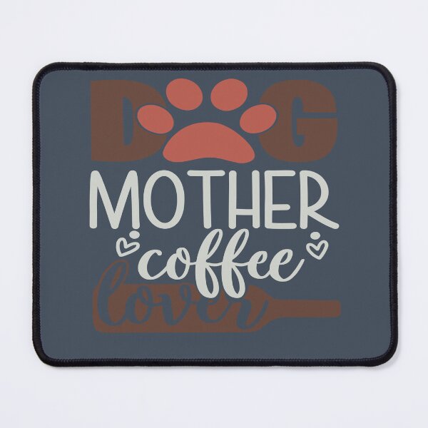 Item preview, Dog Mother Coffee Lover designed and sold by FOX1999-Design.