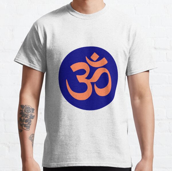 Om, a stylized letter of Devanagari script, used as a religious symbol in Hinduism Classic T-Shirt