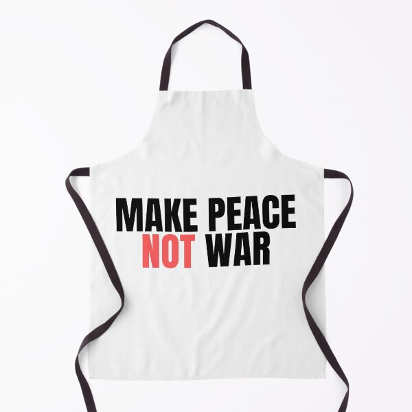 Item preview, Make Peace Not War designed and sold by infazbdeen.