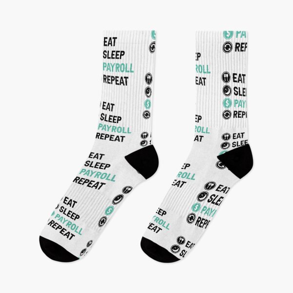 Item preview, Eat Sleep Payroll Repeat Payroll Job designed and sold by allysmar.