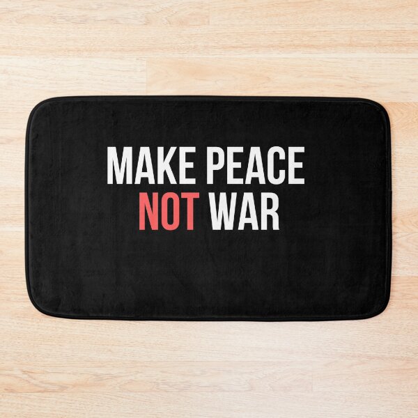 Item preview, Make Peace Not War  designed and sold by infazbdeen.