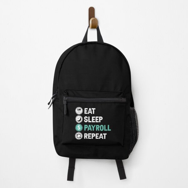 Item preview, Eat Sleep Payroll Repeat Payroll Job designed and sold by allysmar.