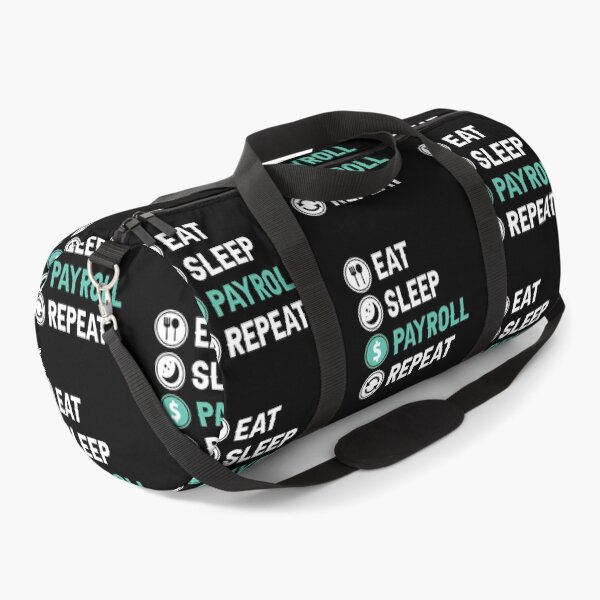 Item preview, Eat Sleep Payroll Repeat Payroll Job designed and sold by allysmar.