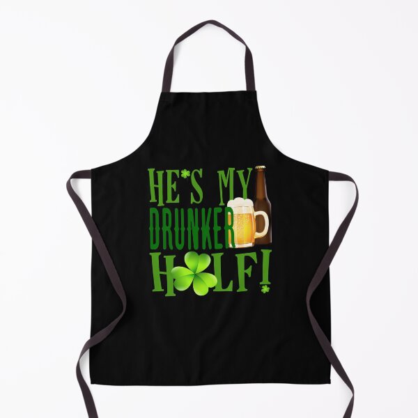 Item preview, He’s My Drunker Half! St. Paddy’s! (on Black) designed and sold by PawsitiveMum.