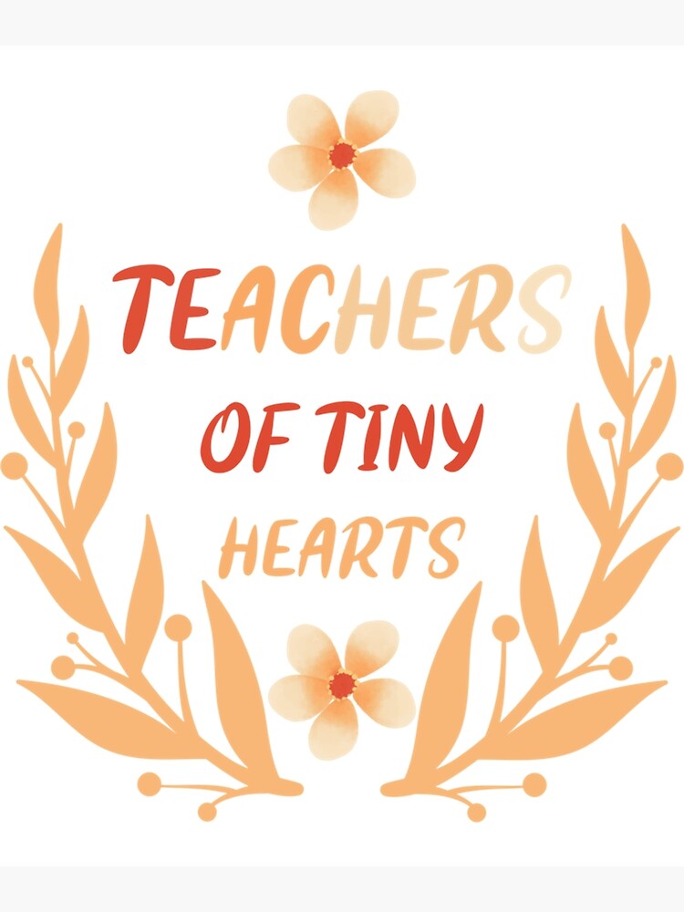 "Teachers Of Tiny Hearts " Poster for Sale by MuiiSims Redbubble