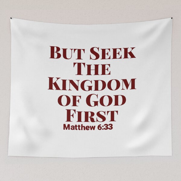 Item preview, But Seek First His Kingdom and His Righteousness, and All These Things Will Be Given To You as Well. Matthew 6:33- Biblical Inspiration designed and sold by ebocraft.