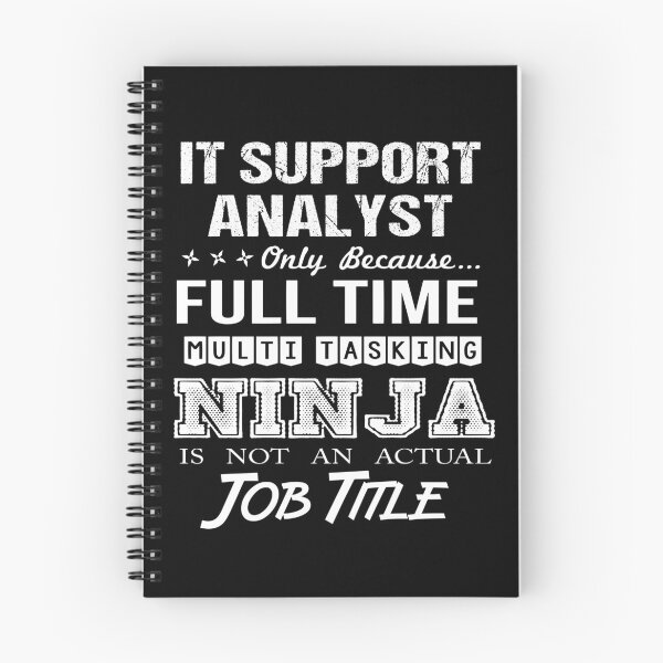 Item preview, It Support Analyst T Shirt - Ninja Job Gift Item Tee designed and sold by ritterdick.