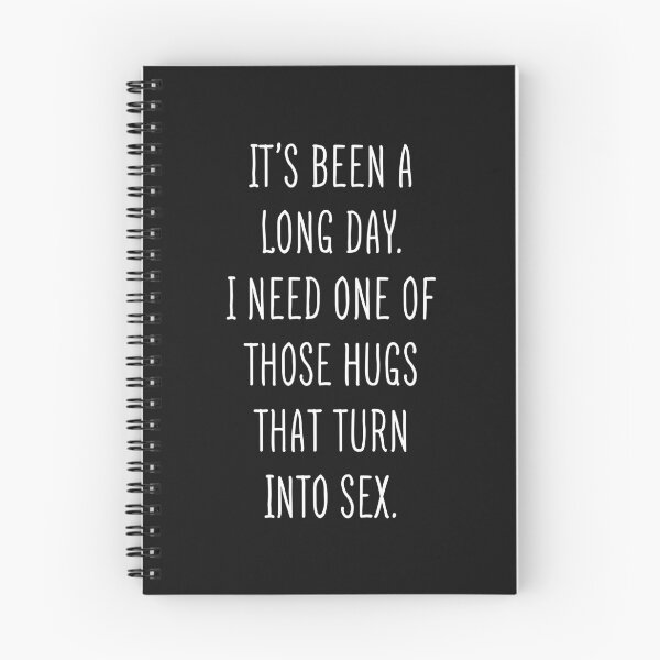 Item preview, Funny Sexual Quotes I Need One Of Those Hugs And Then Have Sex designed and sold by monica1059.