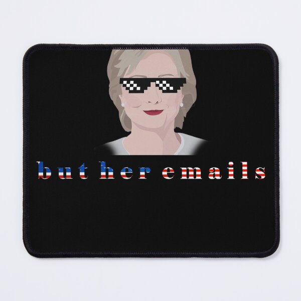 Item preview, BUT Her EMAILS-hillary emails designed and sold by Imageeg.