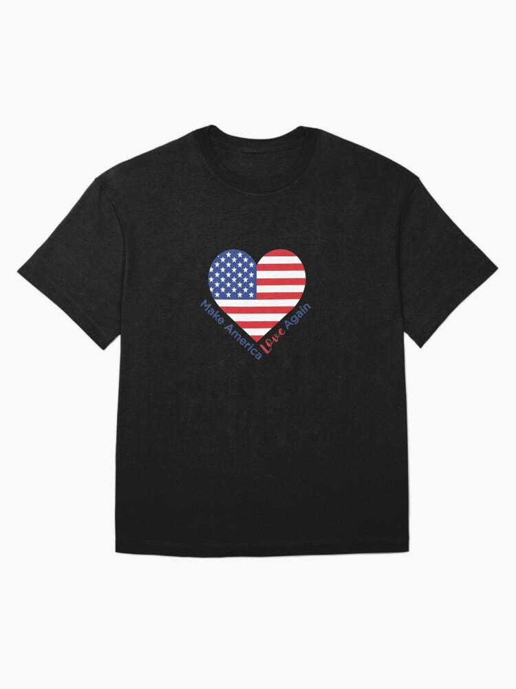 Thumbnail 3 of 7, Oversized T-Shirt, Make America Love Again designed and sold by realpatriots.