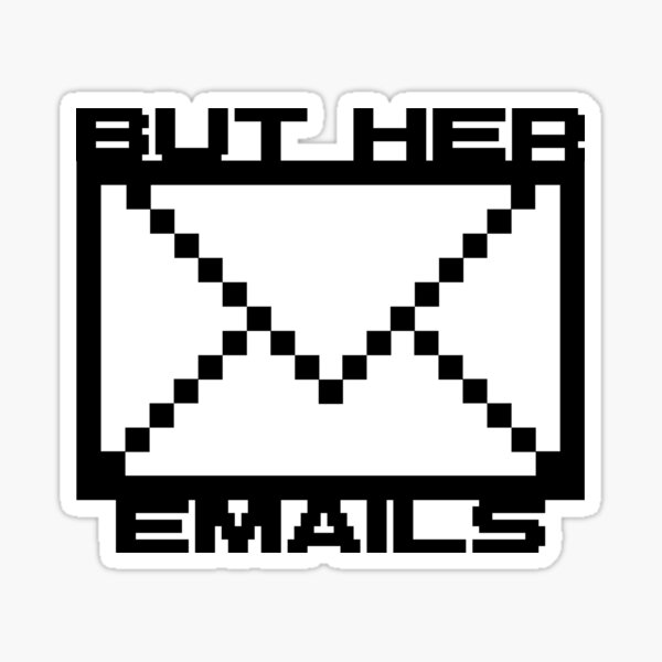 Vista previa del artículo con la obra «Pero sus correos electrónicos», diseñado y vendido por Dallas Sports Stickers & Beyond.