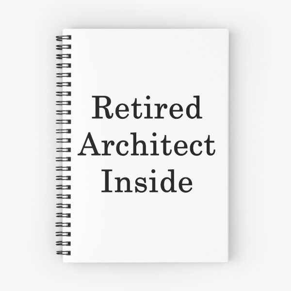Item preview, Retired Architect Inside  designed and sold by supernova23.