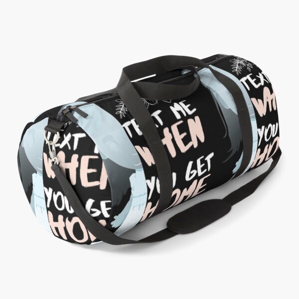 Item preview, Text me when you get home designed and sold by arkantus.