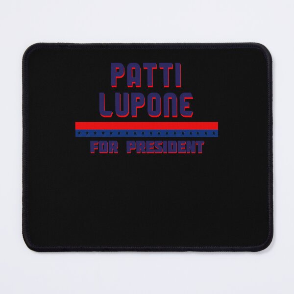 Item preview, More Then Awesome Patti Lupone For President Graphic Graphic For Fan designed and sold by KaseyKunde.