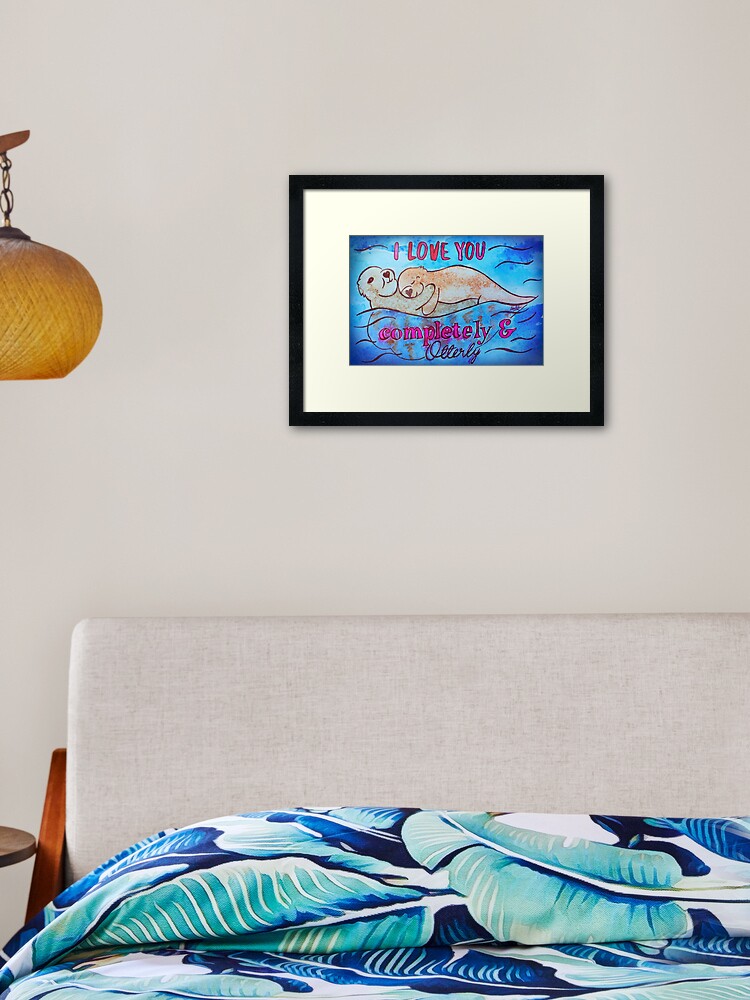 Thumbnail 1 of 7, Framed Art Print, I Love You Completely And Otterly designed and sold by Shilissimo.