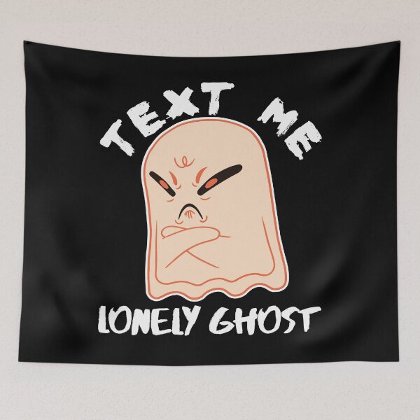 Item preview, Text me lonely ghost designed and sold by arkantus.