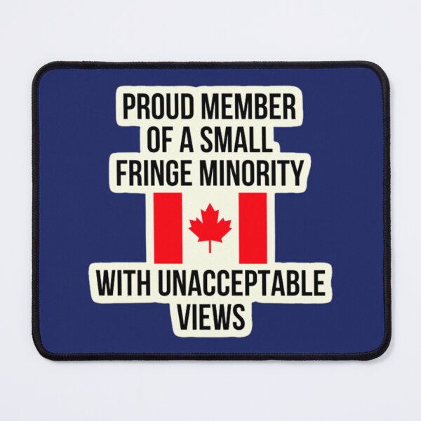 Item preview, proud member of a small fringe minority with unacceptable views designed and sold by BBkeysVN.