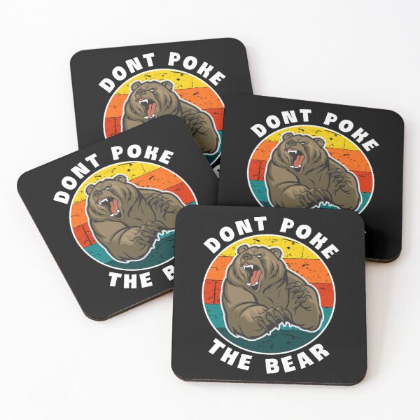 Item preview, Dont poke the bear. designed and sold by Umiska.