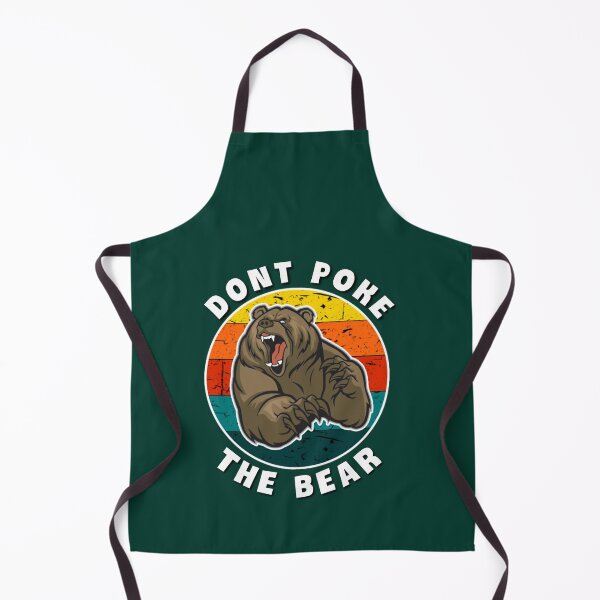 Item preview, Dont poke the bear. designed and sold by Umiska.