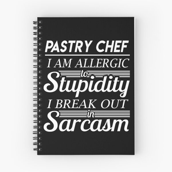 Item preview, Pastry Chef T Shirt - Sarcasm Job Gift Item Tee designed and sold by alexandraf49.
