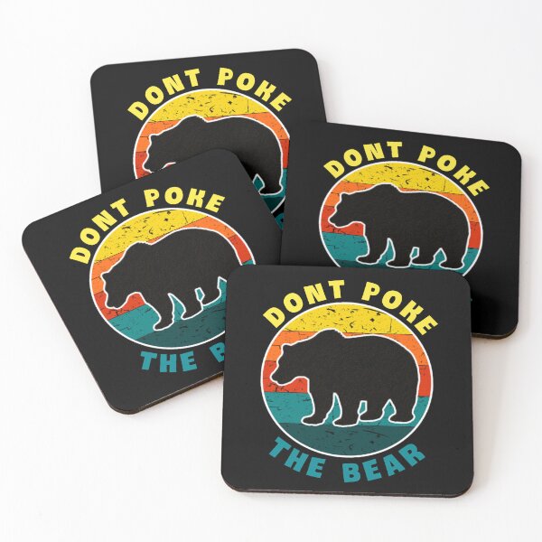 Item preview, Dont poke the bear. designed and sold by Umiska.