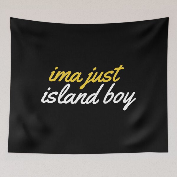 Item preview, Ima Just Island Boy Funny T-Shirt designed and sold by WilsonCaelan.