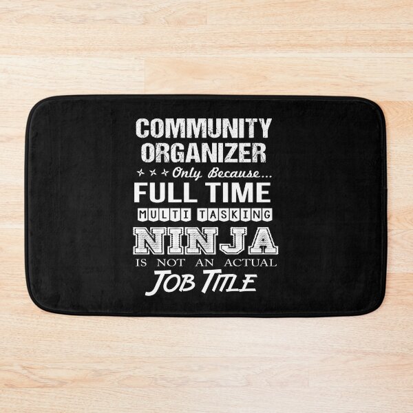 Item preview, Community Organizer T Shirt - Ninja Job Gift Item Tee designed and sold by ritterdick.