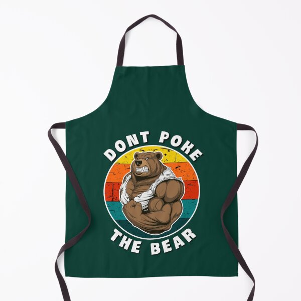 Item preview, Dont poke the bear. designed and sold by Umiska.