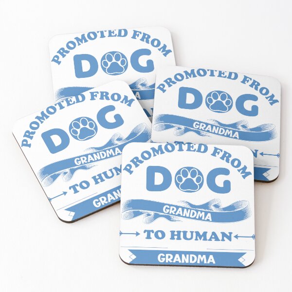 Item preview, Copy of Promoted From Dog Grandma To Human Grandma designed and sold by beefrancky.