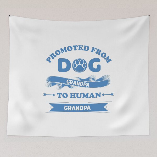 Item preview, Copy of Copy of Copy of Promoted From Dog Grandpa To Human Grandpa designed and sold by beefrancky.