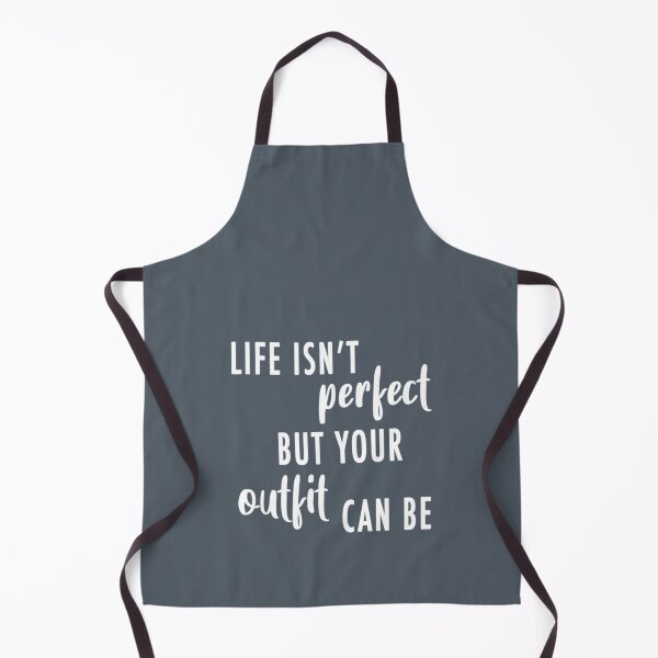 Item preview, Life Isn't Perfect But Your Outfit Can Be (White) designed and sold by Ellaartdes.