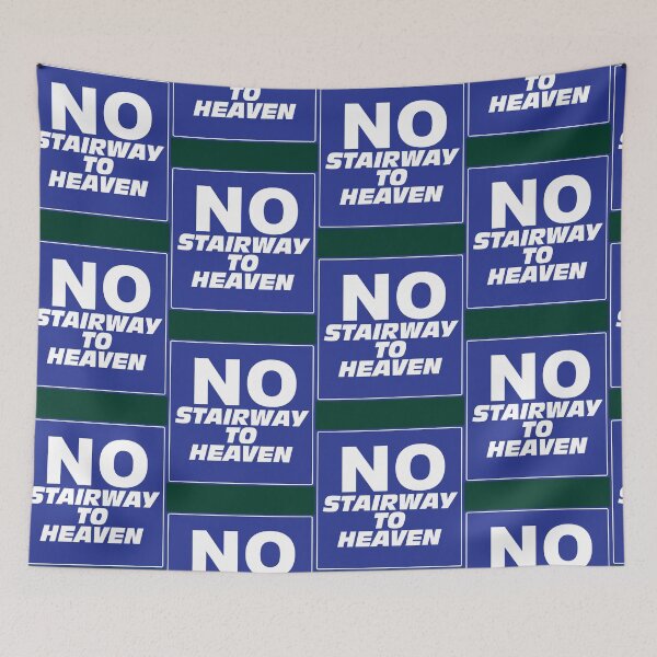 Item preview, Wayne's World No Stairway to Heaven Sign designed and sold by NathanRoberto.