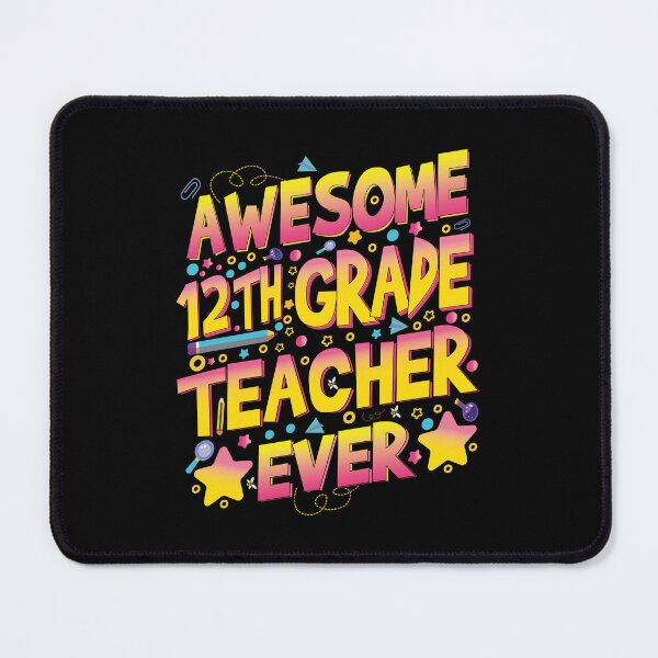 Item preview, Twelfth 12th Grade Awesome Teacher Ever Kids and Teachers Gifts designed and sold by YAHIA-14.